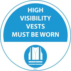 EWM17 High-Visibility Vests Must Be Worn Floor Sign